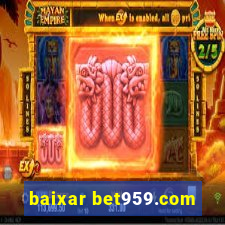 baixar bet959.com